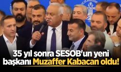 35 yıl sonra SESOB'un yeni başkanı Muzaffer Kabacan oldu!