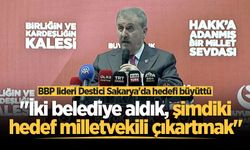 BBP lideri Destici Sakarya'da hedefi büyüttü: "İki belediye aldık, şimdiki hedef milletvekili çıkartmak"