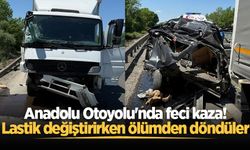 Anadolu Otoyolu'nda feci kaza! Lastik değiştirirken ölümden döndüler