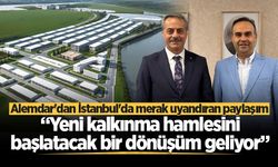 Başkan Alemdar'dan İstanbul'da merak uyandıran paylaşım: “Yeni kalkınma hamlesini başlatacak bir dönüşüm geliyor”