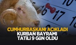 Kurban bayramı tatili 9 gün oldu