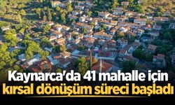 Kaynarca'da 41 mahalle için kırsal dönüşüm süreci başladı