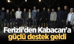Ferizli'den Kabacan'a güçlü destek geldi