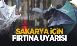 Sakarya için fırtına uyarısı