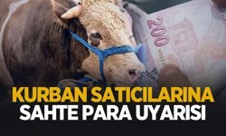 Kurban Bayramı öncesi satıcılara sahte para uyarısı