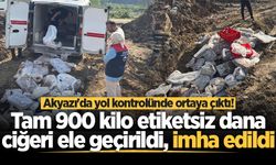 Akyazı'da yol kontrolünde ortaya çıktı! Tam 900 kilo etiketsiz dana ciğeri ele geçirildi, imha edildi