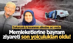 Feci kazada hayatını kaybeden Sakaryalı iş insanının ailesine acı veda