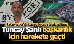 Sakaryaspor'da kongre öncesi sürpriz gelişme! Tuncay Şanlı başkanlık için harekete geçti