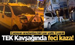 TEK Kavşağında feci kaza! Çarpışan araçlardan biri yan yattı: 3 yaralı