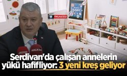 Serdivan'da çalışan annelerin yükü hafifliyor: 3 yeni kreş geliyor
