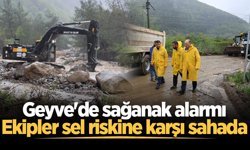 Geyve'de sağanak alarmı: Ekipler sel riskine karşı sahada