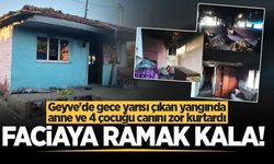 Geyve'de gece yarısı çıkan yangında anne ve 4 çocuğu canını zor kurtardı