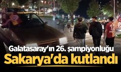 Galatasaray'ın 26. şampiyonluğu Sakarya'da kutlandı