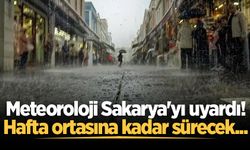 Meteoroloji Sakarya'yı uyardı! Hafta ortasına kadar sürecek...