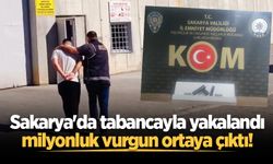 Sakarya'da tabancayla yakalandı, milyonluk vurgun ortaya çıktı!