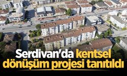 Serdivan'da kentsel dönüşüm projesi tanıtıldı