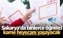 Sakarya'da binlerce öğrenci karne heyecanı yaşayacak