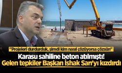 Karasu sahiline beton atılmıştı! Gelen tepkiler Başkan İshak Sarı'yı kızdırdı: "Projeleri durdurduk, şimdi kim nasıl çözüyorsa çözsün"