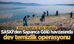 SASKİ'den Sapanca Gölü havzasında dev temizlik operasyonu