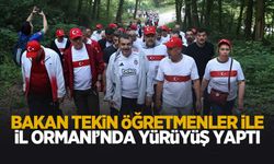 Bakan Tekin İl Ormanı'nda öğretmenler ile yürüyüş yaptı