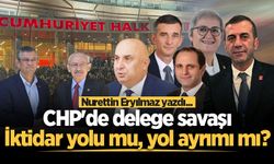 CHP'de delege savaşı: İktidar yolu mu, yol ayrımı mı?
