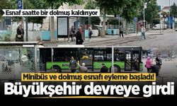 Sakarya'da minibüs ve dolmuş esnafı eyleme başladı! Büyükşehir devreye girdi