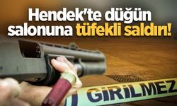 Hendek'te düğün salonuna tüfekli saldırı!