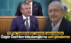 CHP'de "mutlak butlan" sonrası ilk grup toplantısı: Özgür Özel'den Kılıçdaroğlu'na sert gönderme
