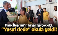 Minik İbrahim'in hayali gerçek oldu: "Yusuf dede" okula geldi!