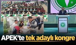 APEK'te tek adaylı kongre