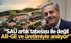 Alemdar: "SAÜ artık tabelası ile değil AR-GE ve üretimiyle anılıyor"