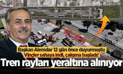 Başkan Alemdar 12 gün önce duyurmuştu: Tren raylarının yeraltına alınması projesi fiilen başladı!