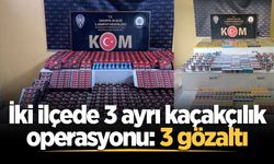 Sakarya'da iki ilçede 3 ayrı kaçakçılık operasyonu: 3 gözaltı