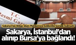 Resmi Gazete'de yayımlandı: Sakarya'nın yargı çevresi değişti!