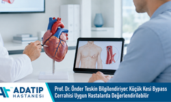 Prof. Dr. Önder Teskin bilgilendiriyor: Küçük kesi bypass cerrahisi uygun hastalarda değerlendirilebilir