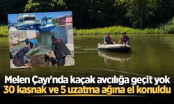 Melen Çayı'nda kaçak avcılığa geçit yok: 30 kasnak ve 5 uzatma ağına el konuldu