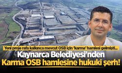 Yeni proje rafa kalkınca mevcut OSB için 'karma' hamlesi gelmişti... Kaynarca Belediyesi'nden Karma OSB hamlesine hukuki şerh!