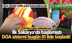 İlk Sakarya'da başlamıştı, DOA sistemi bugün 81 ilde başladı! ATM'den nakit çekilebilecek