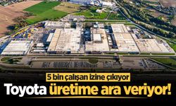 Toyota üretime ara veriyor! 5 bin çalışan izine çıkıyor