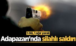 Adapazarı'nda silahlı çatışma: 1 ölü, 1 ağır yaralı
