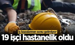 Sakarya'da iş kazalarının sonu gelmiyor! 19 işçi hastanelik oldu