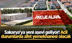 Sakarya'ya yeni aşevi geliyor! Acil durumlarda afet yemekhanesi olacak