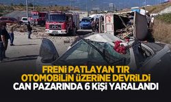 Freni patlayan tır dehşeti: Otomobilin üzerine devrildi 6 yaralı