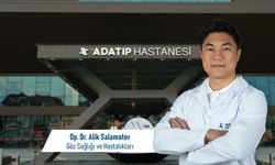 Op. Dr. Alik Salamatov, Özel Adatıp Hastanesi’nde hasta kabulüne başladı