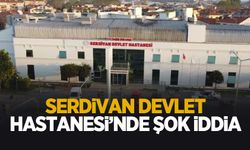 Serdivan Devlet Hastanesi'nde usulsüz hizmet alımı iddiası