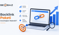 Backlink Paketi Avantajları Nelerdir?