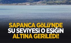 Sapanca Gölü'nde su seviyesi o eşiğin altına düştü