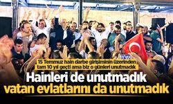 15 Temmuz hain darbe girişiminin üzerinden tam 10 yıl geçti ama biz o günleri unutmadık