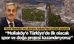 Yusuf Alemdar son durumu Ankara'dan paylaştı paylaştı: “Mollaköy'e Türkiye'de ilk olacak spor ve doğa projesi kazandırıyoruz”