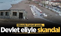 Hüseyin Cumalı yazdı: Devlet eliyle skandal